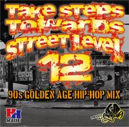 Take Steps Towards Street Level VO12 MIX CD